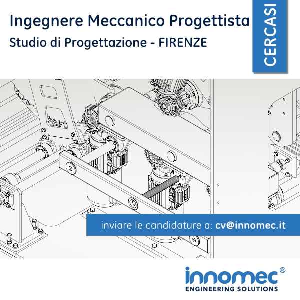 Annuncio INNOMEC per ingegnere meccanico progettista macchine speciali